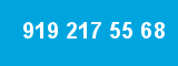 919 217 55 68